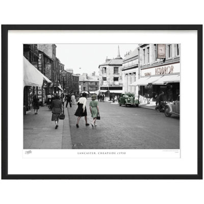 Lancaster, Cheapside C1950 - Single Picture Frame Print