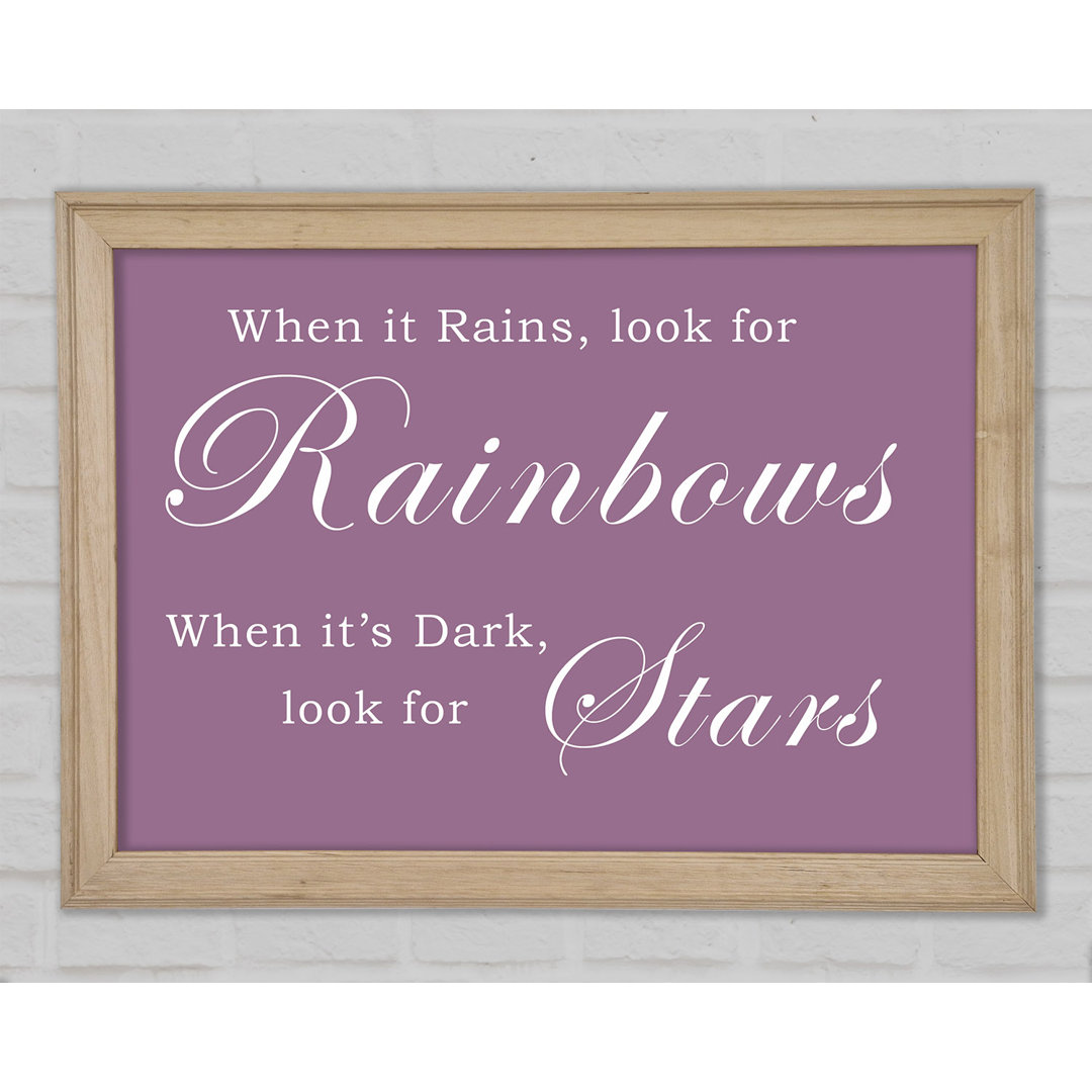 When It Rains Look For Rainbows Dusty Pink - Single Picture Frame Art Prints