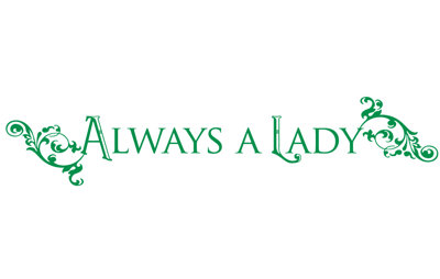 Décalcomanie murale "always a lady"