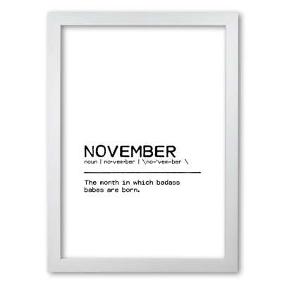 November Badass Definition Quote - Print