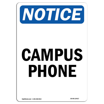 Osha Notice - Campus Phone Sign