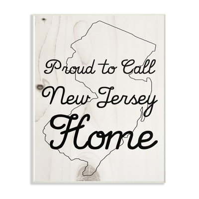 'Wood Texture Proud to Call New Jersey Home' Graphic Art Print