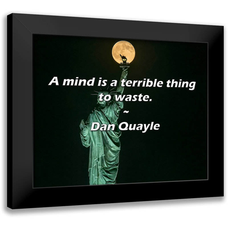 Dan Quayle Citation: Un esprit est une chose épouvantable à perdre.