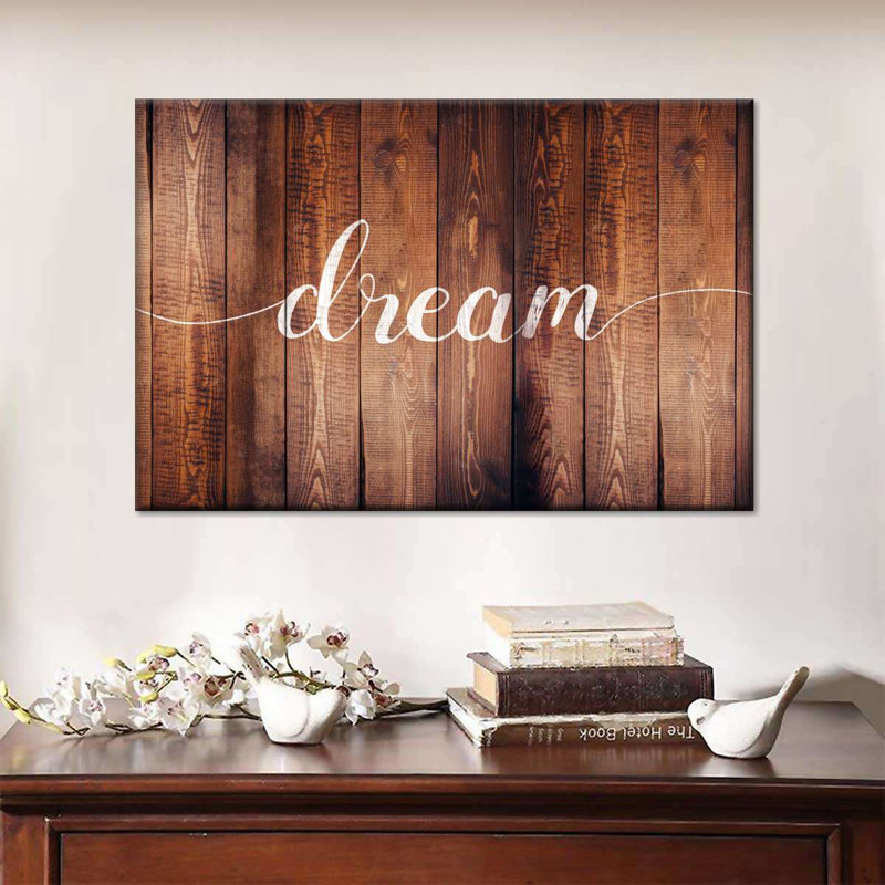 " Dream Rustic Wood Typography " by Faithinart, 34" H x 51" W x 1.25" D