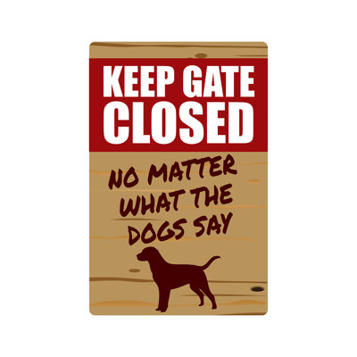 Enseigne fermée « Keep Gate »