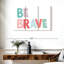 Imprimé Tergel Be Brave-108014207