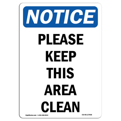 Please Keep This Area Clean Sign