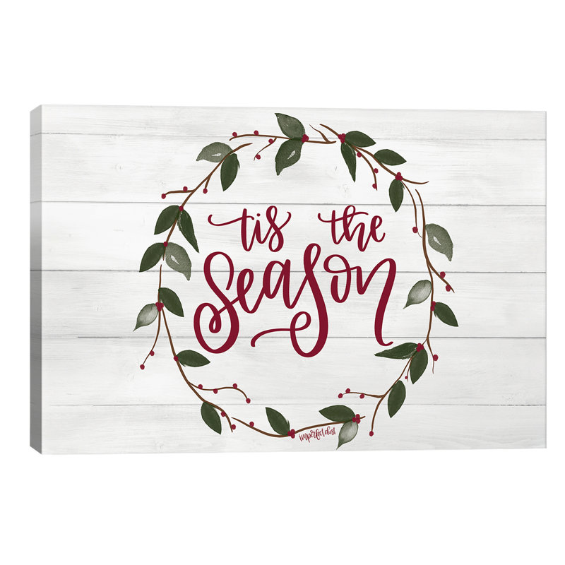 'Tis The Season by Imperfect Dust - Wrapped Canvas Print, 66.04 cm H x 45.72 cm W x 1.91 cm D