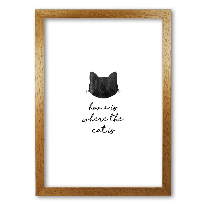 Home Is Where The Cat Is - Print, Honey Oak Frame, 30 cm H x 21 cm W x 5 cm D
