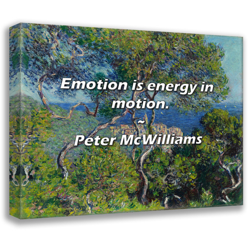 Peter McWilliams citation: L'émotion est l'énergie en mouvement., H 26 po x l 32 po