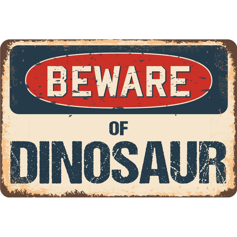 SignMission Beware of Dinosaur Sign