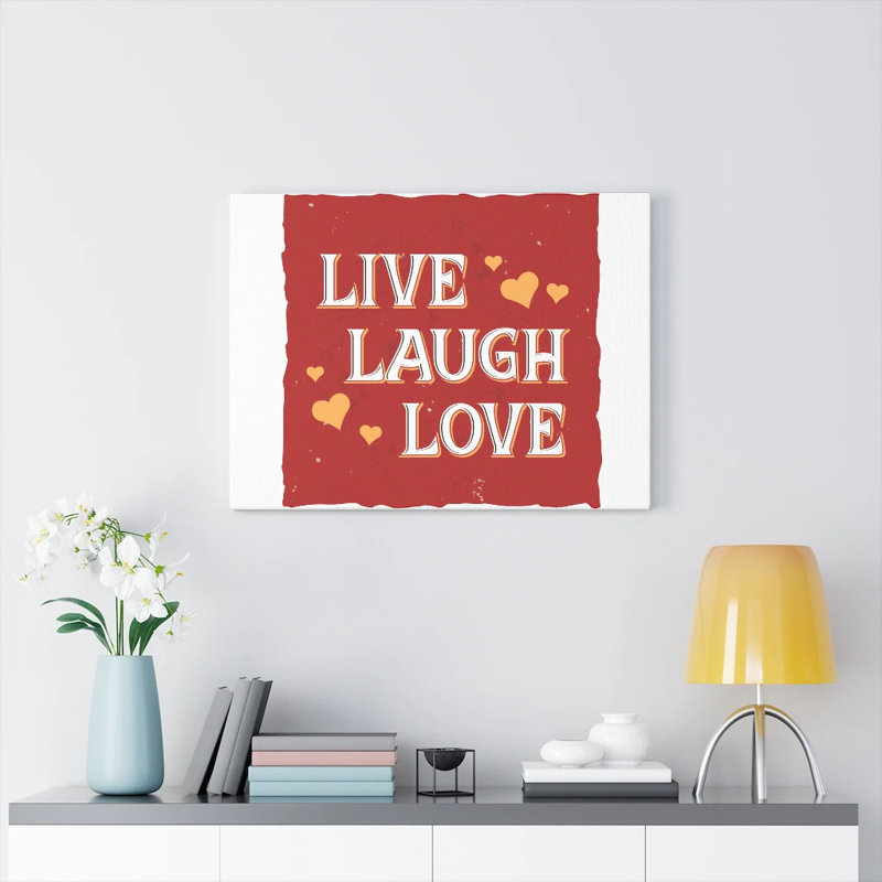 Live Laugh Love - Wrapped Canvas Print, 30cm H x 41cm W