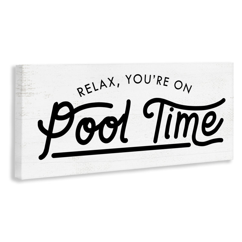 You're on Pool Time Quote Summer Word Design by Daphne Polselli - Graphic Art Print, 13" H x 30" W