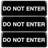 Do Not Enter Sign