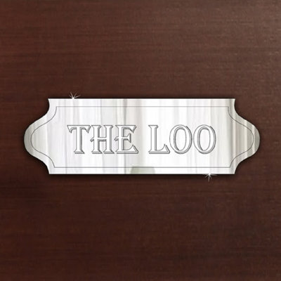 The Loo Decorative Sign