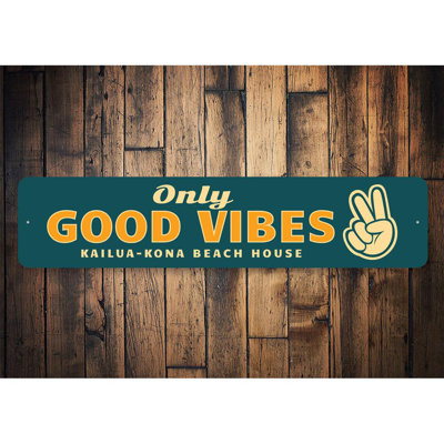 Enseigne en aluminium Only Good Vibes