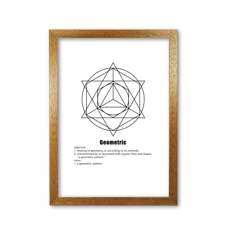 Geometric Meaning textual art print by pixy paper 1 Piece Single Picture Frame Wall Art, 42cm H x 29.7cm W, Honey Oak