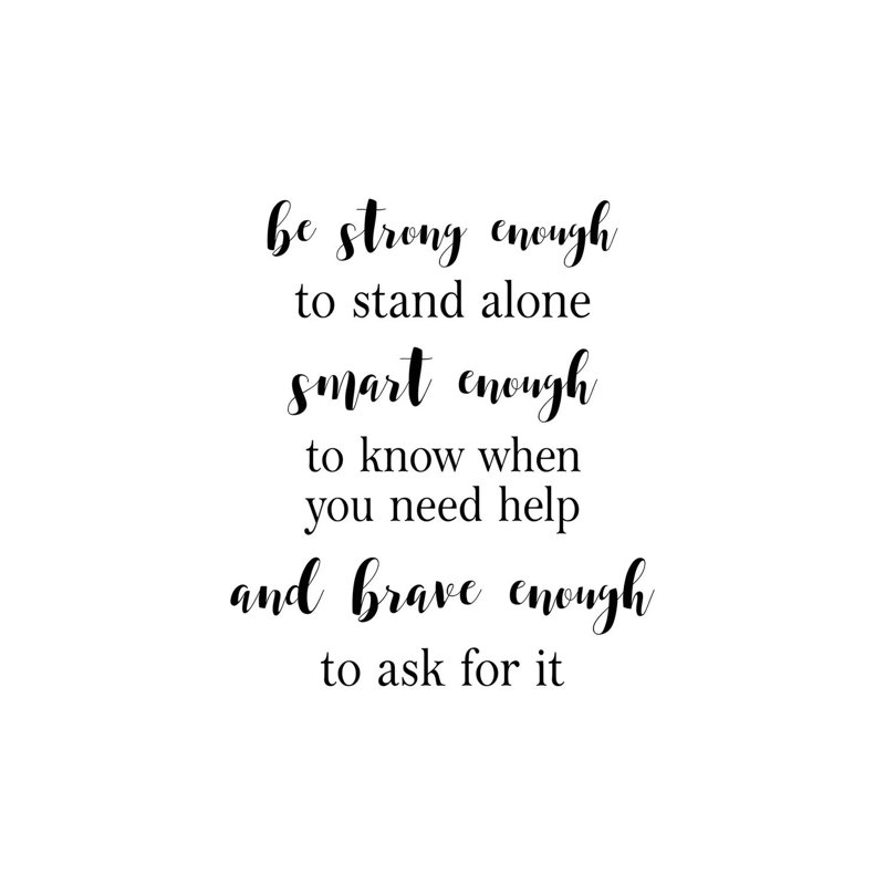 Be Strong Enough by Pixy Paper - Wrapped Canvas Print, 66.04 cm H x 45.72 cm W x 1.91 cm D