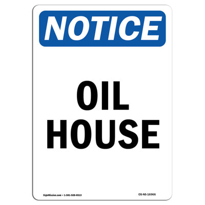 Oil House Sign