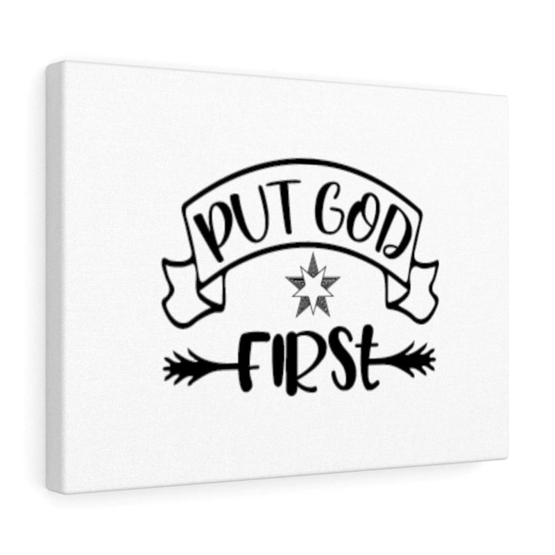 Put God First - Wrapped Canvas Print, 28cm H x 36cm W