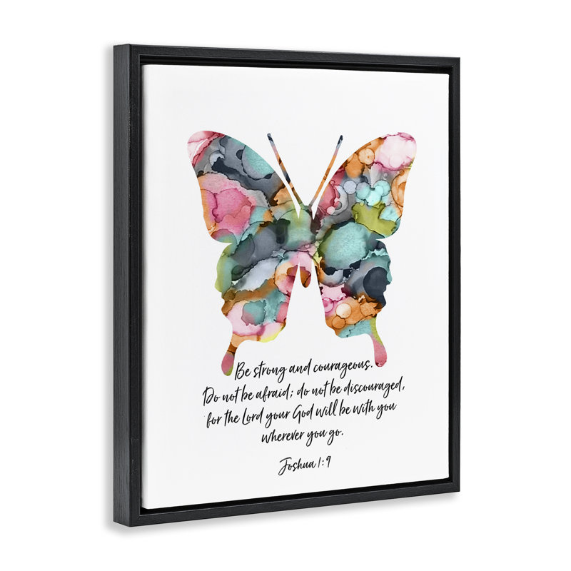 «Be Strong» Joshua 1: 9 Butterfly Floater, art mural par Lisa Nohren, H 21 po x l 17 po, Cadre flottant noir de jais