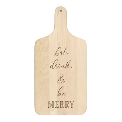 Eat Drink Be Merry Cutting Board