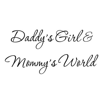 Adhésif décoratif Hutchens Daddy's Girl and Mommy's World
