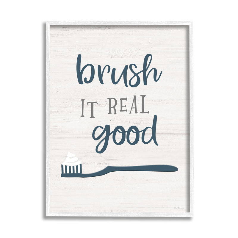 Brush It Real Good phrase, Giclée encadrée blanc bord de mer, H 30 po x l 24 po