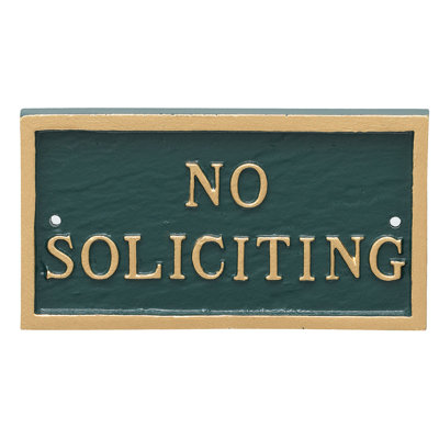 No Soliciting Statement Garden Plaque