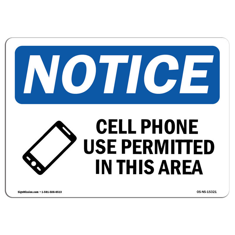 Autocollants de l'OSHA - AVIS L'utilisation d'un téléphone cellulaire est permise dans cet espace 24 po x 18 po