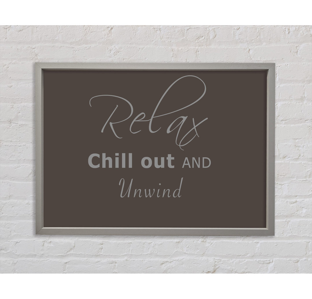 Badezimmer Zitat Relax Chill Out Grau Weiß Gerahmter Druck