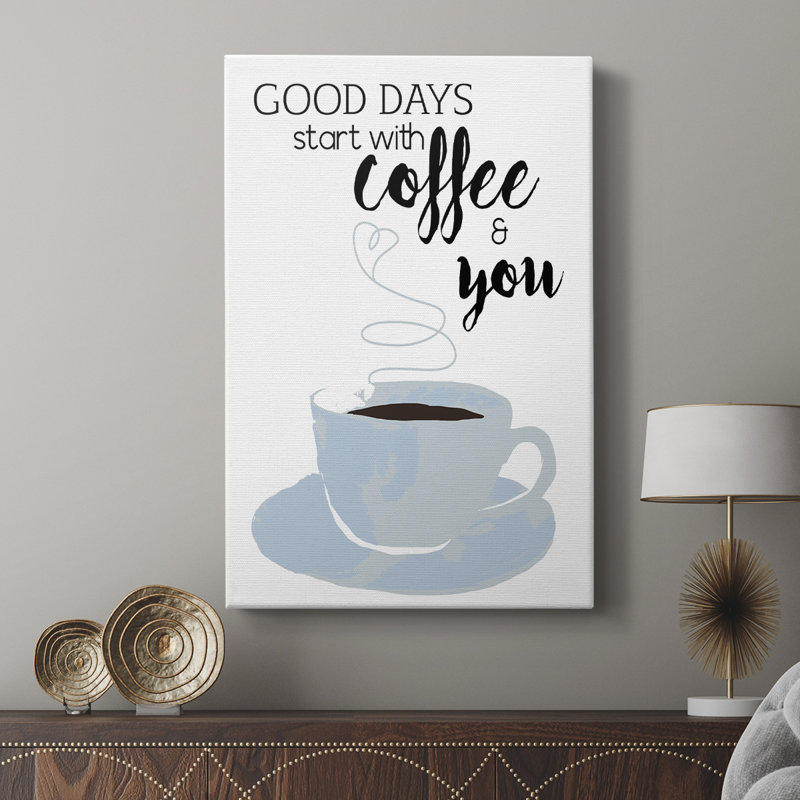 Commencez par le café et vous - galerie Cavas sur mesure, H 18 po x l 12 po