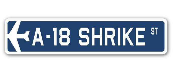 Plaque de rue Arneson A-18 Shrike Air Force, H 4 po x l 18 po x P 1 po