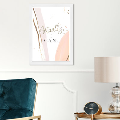 Inspirational Quotes and Sayings Actual I Can - Cadre photo, reproduction d'art sur papier