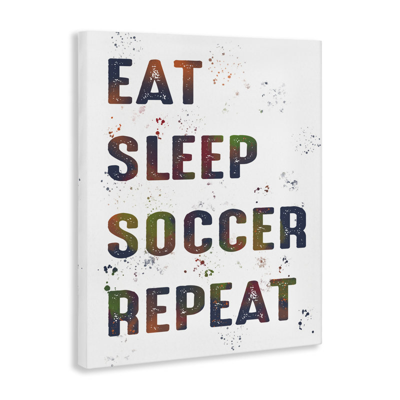 «Eat Sleep Soccer Repetition Canvas» par Marcus Prime, H 20 po x l 16 po