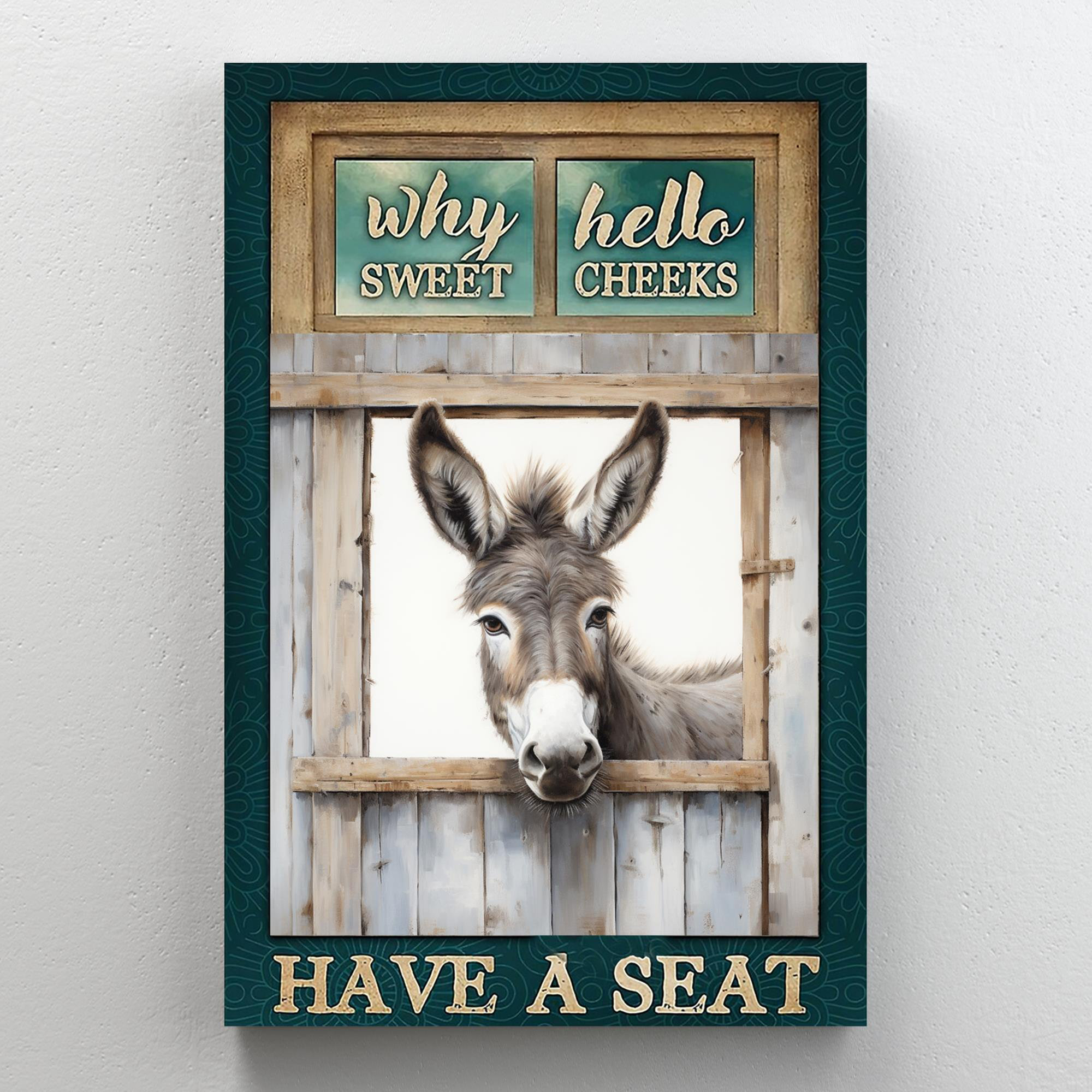 Trinx Jaciyah Donkey Why Hello Sweet Cheeks On Canvas Graphic Art | Wayfair