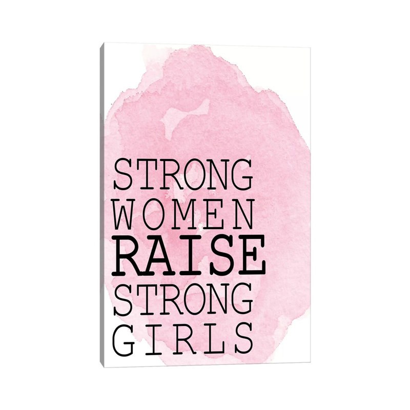 Strong Women by Kimberly Allen - Print on Canvas, Wrapped Canvas, 66.04cm H x 45.72cm W x 1.91cm D
