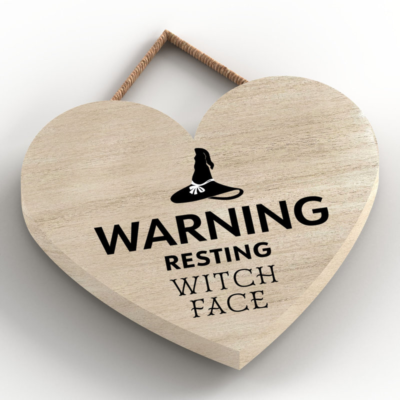 Warning Resting Witch Face Wooden Heart Plaque, Brown