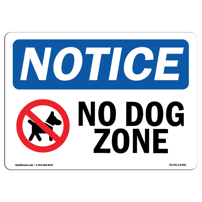 No Dog Zone Aluminum Sign 12 x 18