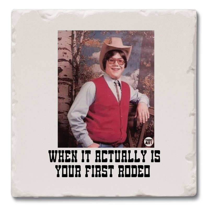 First Rodeo Single Tumbled Tile Coaster Create Your Own Collection