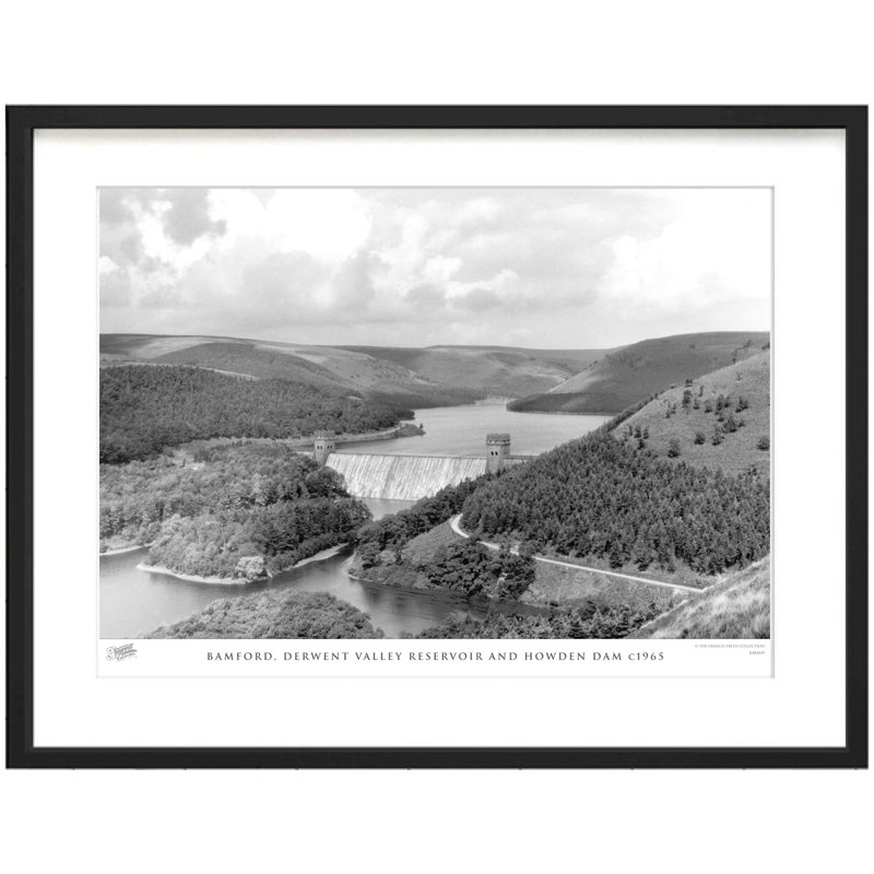 Bamford, Derwent Valley Reservoir And Howden Dam C1965 - Single Picture Frame Print, 45cm H x 60cm W x 2.3cm D