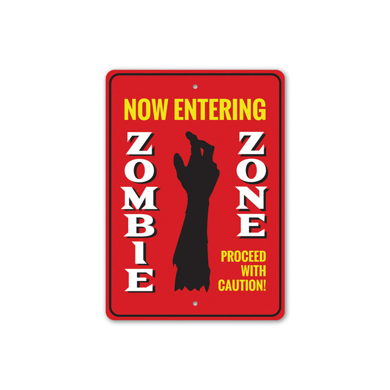Signe de la zone zombie, H 14 po x l 10 po x P 0,04 po