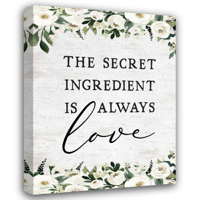 Ophelia & Co. lettered And lined Gallery Wrapped Canvas Art Titled: The Secret Ingredient is Always Love