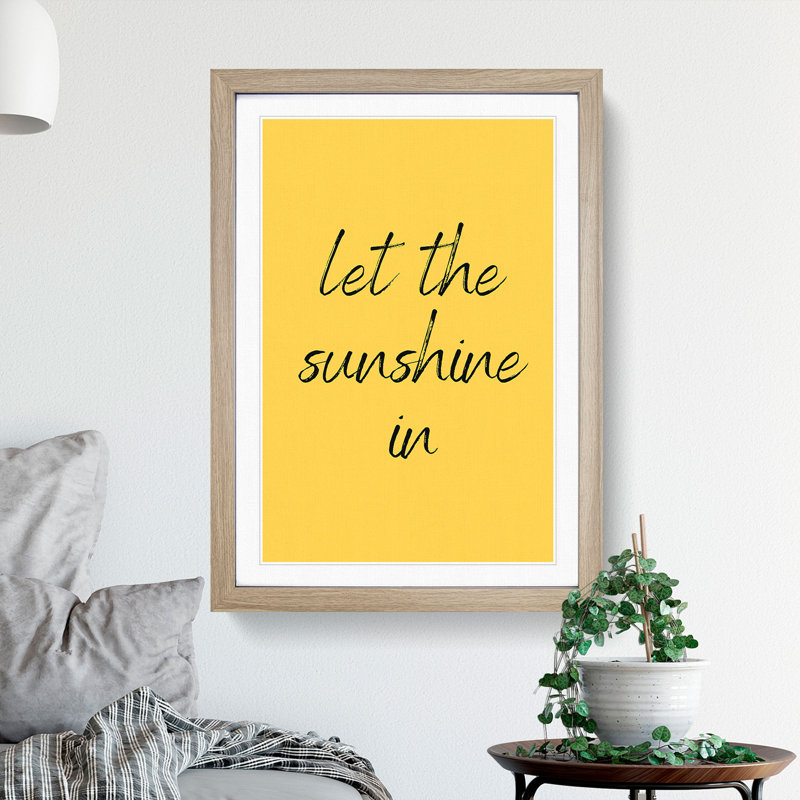 Let the Sunshine in - Picture Frame Typography, Oak Framed, 48cm H x 36cm W x 2cm D