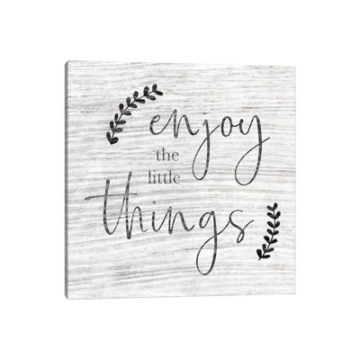 Enjoy The Little Things - Print on Canvas