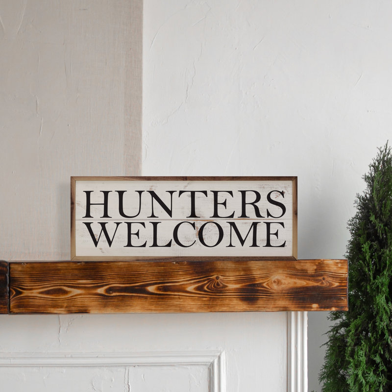 Hunters Welcome Whitewash, 4" H x 12" W