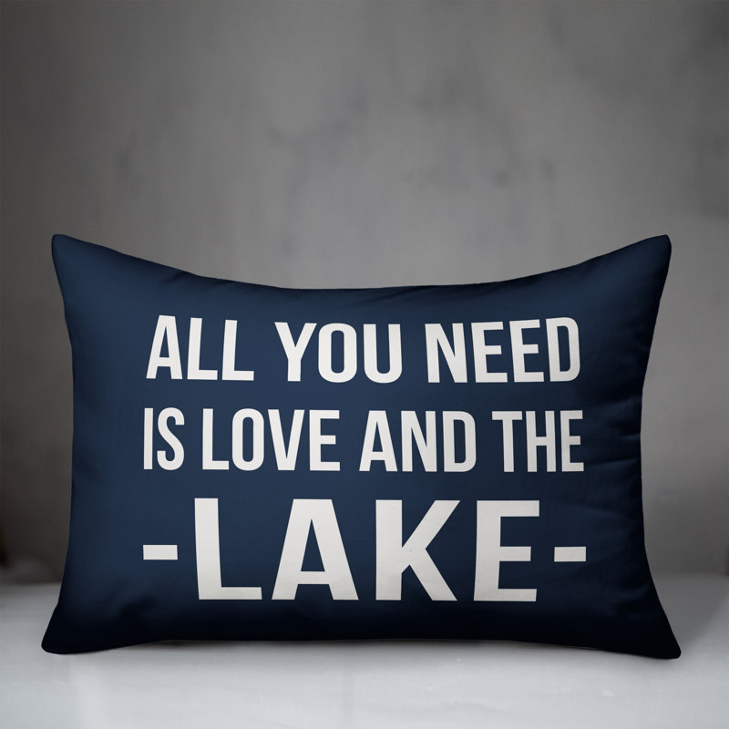  All You Need is Love and the Lake Indoor/Outdoor Lumbar Pillow, Navy