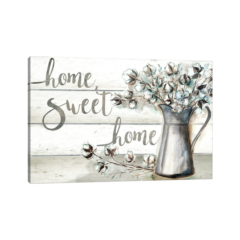 Farmhouse Cotton Home Sweet Home by Tre Sorelle Studios - Wrapped Canvas Painting, 101.6 cm H x 66.04 cm W x 3.175 cm D