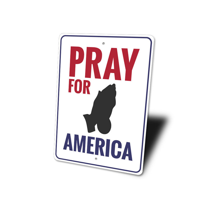 Plaque en aluminium Pray For America, H 14 po x l 10 po x P 0,04 po