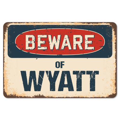 Adhésif décoratif Wyatt_Beware Of Wyatt